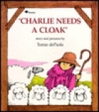 "Charlie needs a cloak."