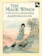 The magic wings : a tale from China