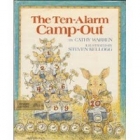 The ten-alarm camp-out