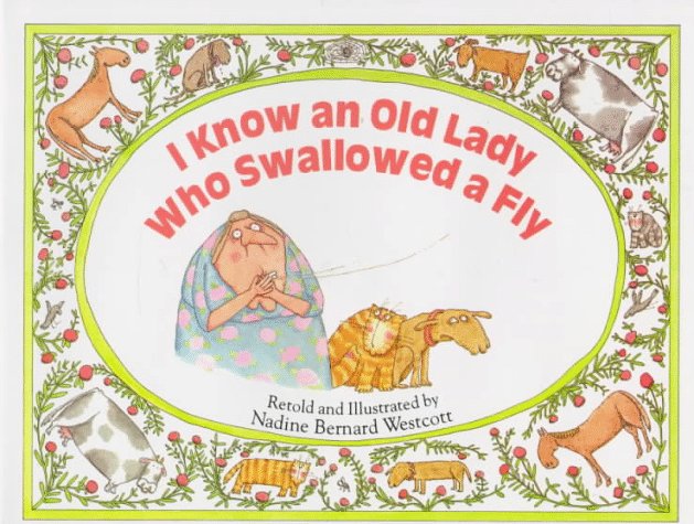 I know an old lady who swallowed a fly