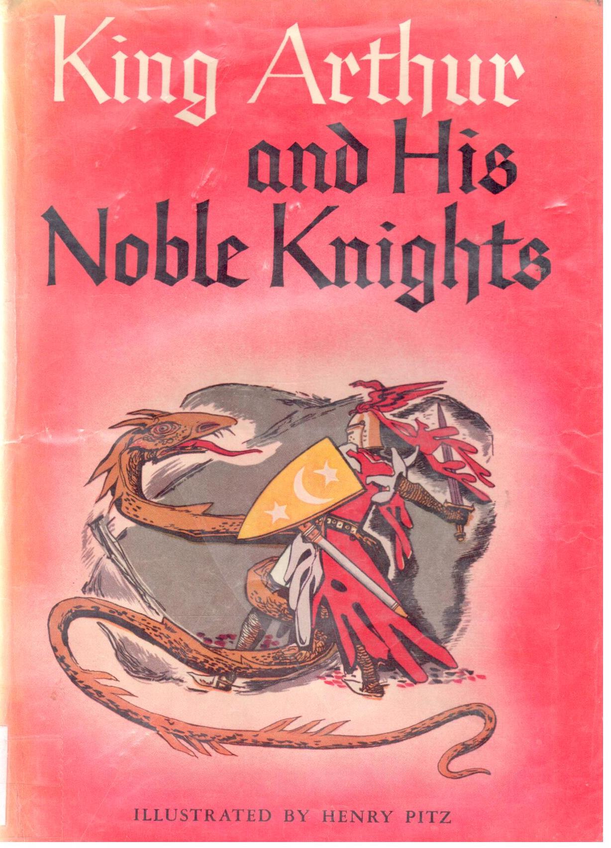 The Book of King Arthur and his Noble Knights