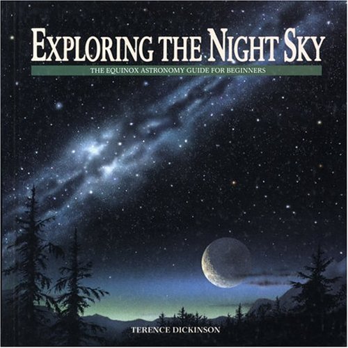Exploring the Night Sky /the Equinox astronomy guide for beginners