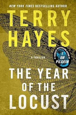 The year of the locust : a thriller