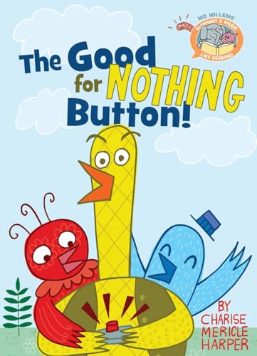 The good for nothing button