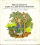 Peter Rabbit's natural foods cookbook