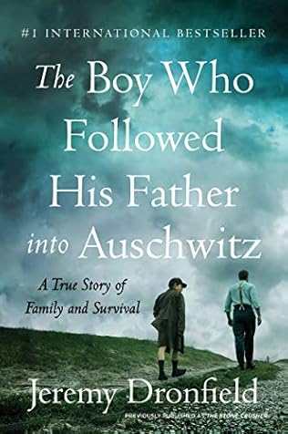 The boy who followed his father into Auschwitz : a true story retold for young readers.