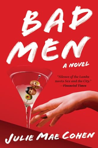 Bad men : a novel