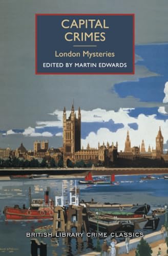 Capital crimes : London mysteries