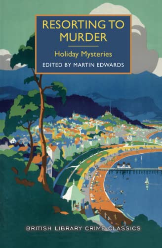 Resorting to murder : holiday mysteries