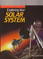 Exploring Your Solar System