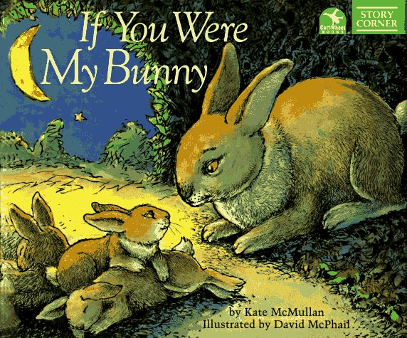 If you were my bunny