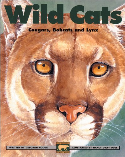 Wild cats: Cougars, bobcats and lynx