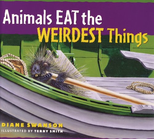 Animals eat the weirdest things