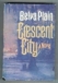 Crescent City : a novel