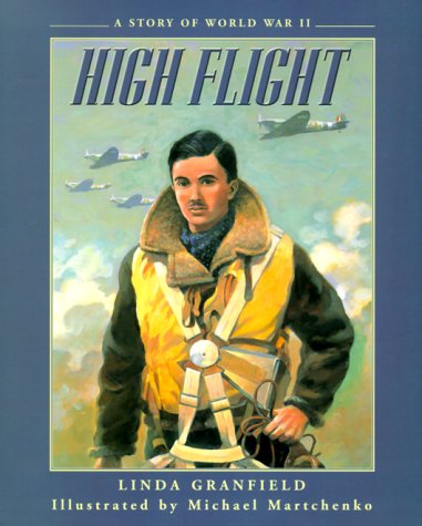 High flight : a story of World War II