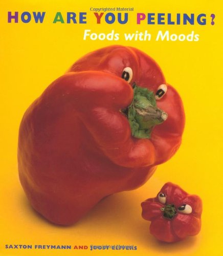 How are you peeling? : foods with moods