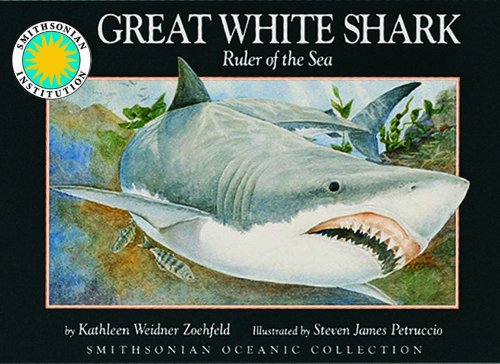 Great white shark : ruler of the sea