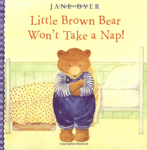 Little brown bear won't take a nap!