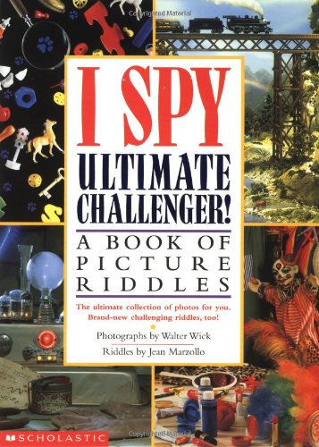 I spy ultimate challenger! : a book of picture riddles