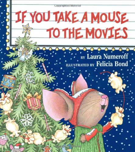 If you take a mouse to the movies