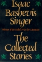 The collected stories of Isaac Bashevis Singer.