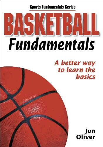 Basketball fundamentals : a better way to learn the basics