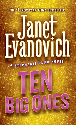 Ten big ones : a Stephanie Plum novel