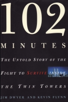 102 minutes : the untold story of the flight to survive inside the Twin Towers