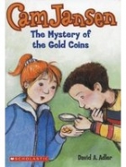 Cam Jansen and the mystery of the gold coins