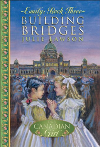 Building bridges : Emily : Book 3