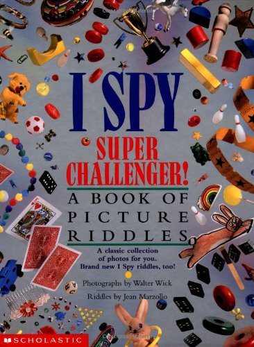 I spy super challenger : a book of picture riddles