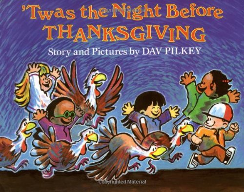 Twas the night before Thanksgiving