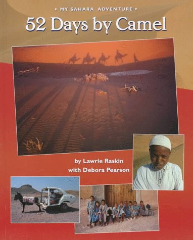 52 days by camel : my Sahara adventure