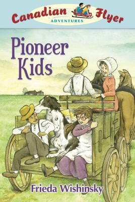 Pioneer kids