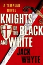 Knights of the black and white