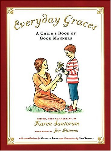 Everyday graces : a child's book of good manners