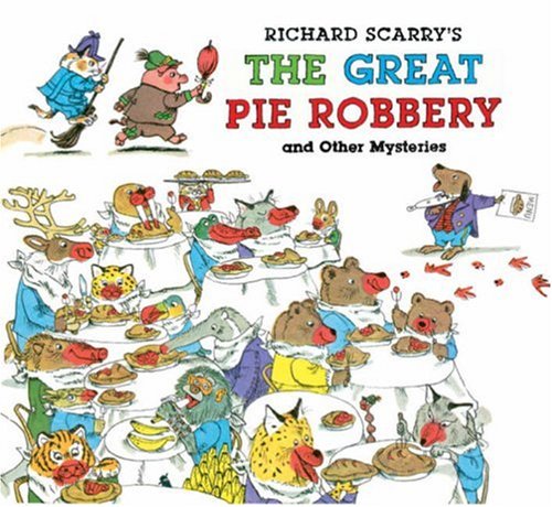 The great pie robbery and other mysteries