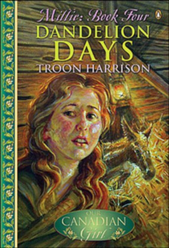 Dandelion days : Millie : book 4
