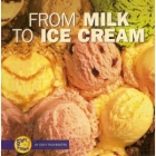 From milk to ice cream