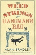 The weed that strings the hangman's bag