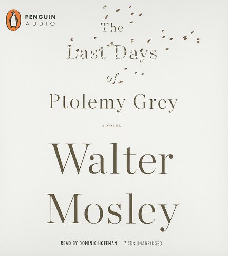 The last days of Ptolemy Grey