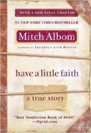 Have a little faith : a true story