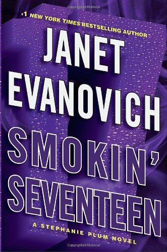 Smokin' seventeen : a Stephanie Plum novel