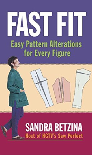 Fast fit : easy pattern alterations for every figure