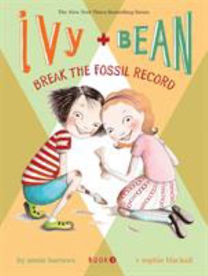 Ivy + Bean : break the fossil record