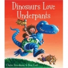 Dinosaurs love underpants