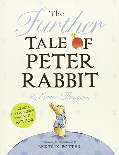The further tale of Peter Rabbit