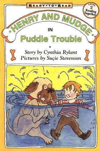 Henry and Mudge in puddle trouble : the second book of their adventures