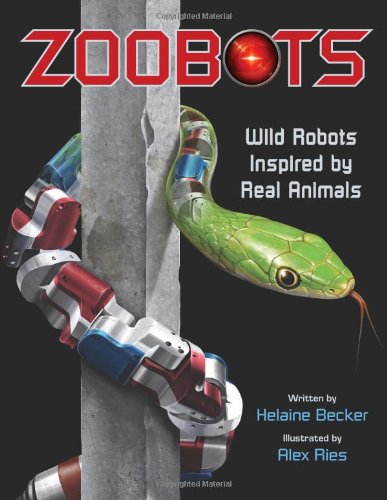 Zoobots : wild robots inspired by real animals