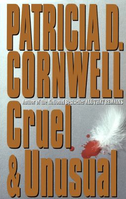 Cruel & unusual : a novel